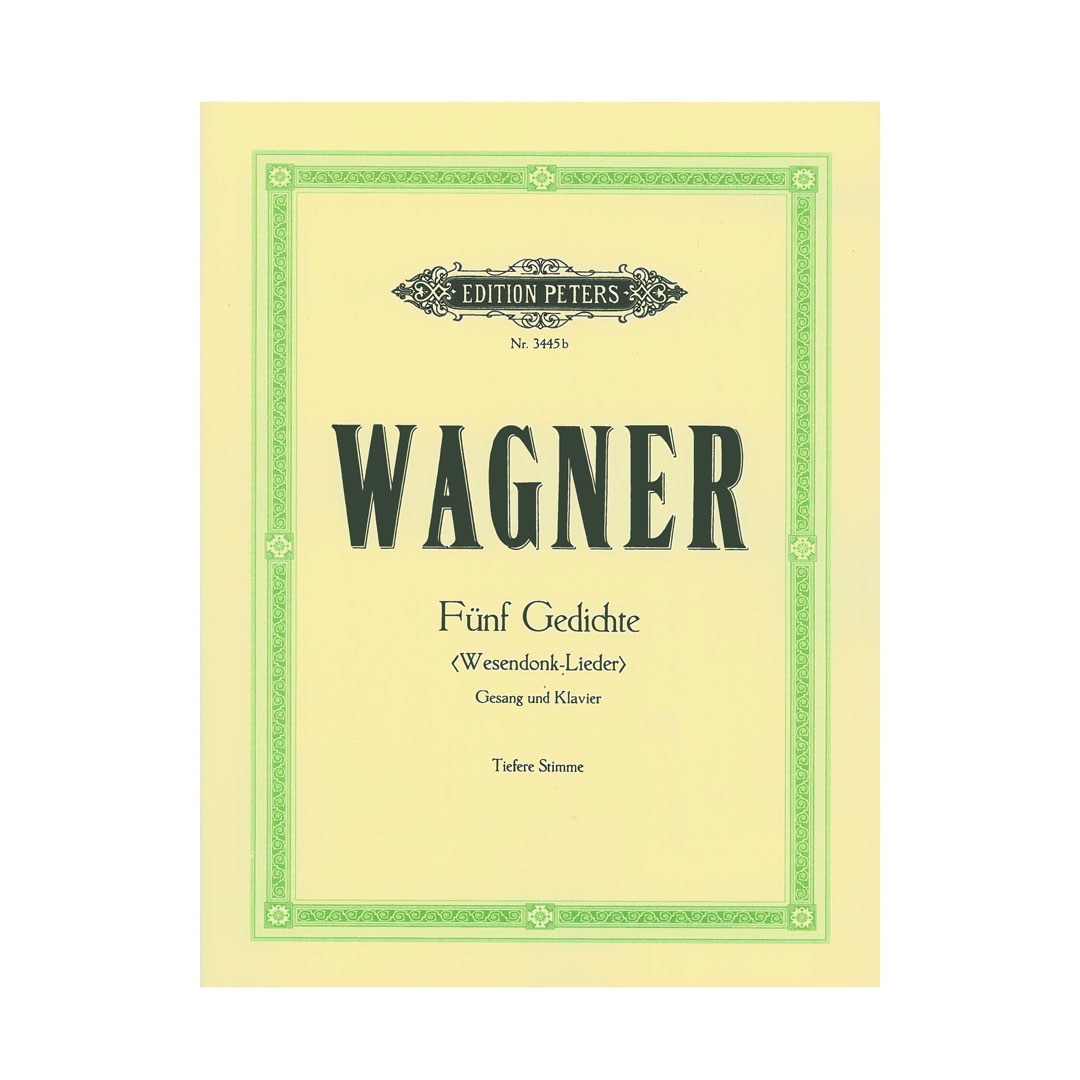 Wagner - Wesendonck Lieder, Medium/Low Voice & Piano
