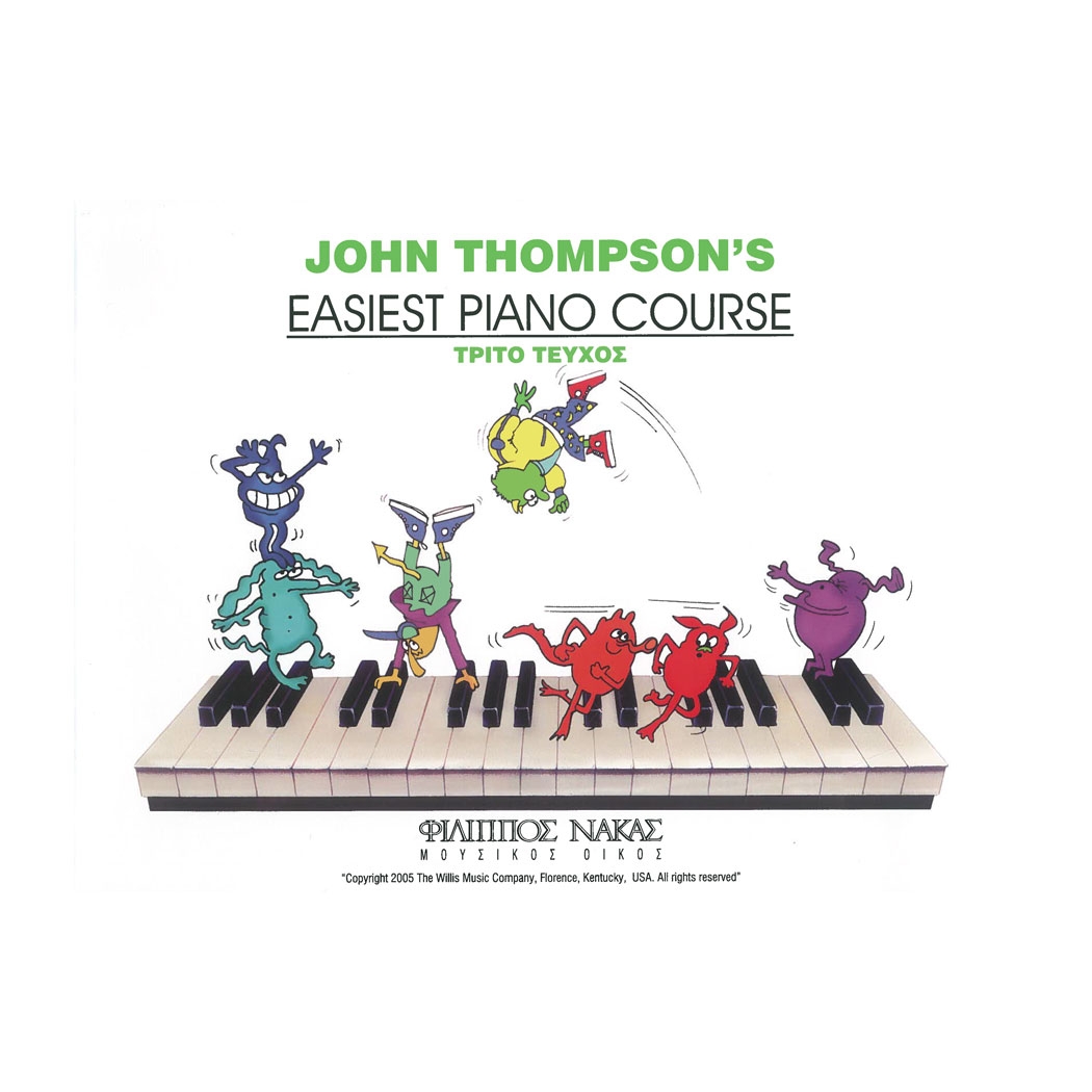 Thompson - Easiest Piano Course, 3ο Τεύχος (Ελληνική Έκδοση)