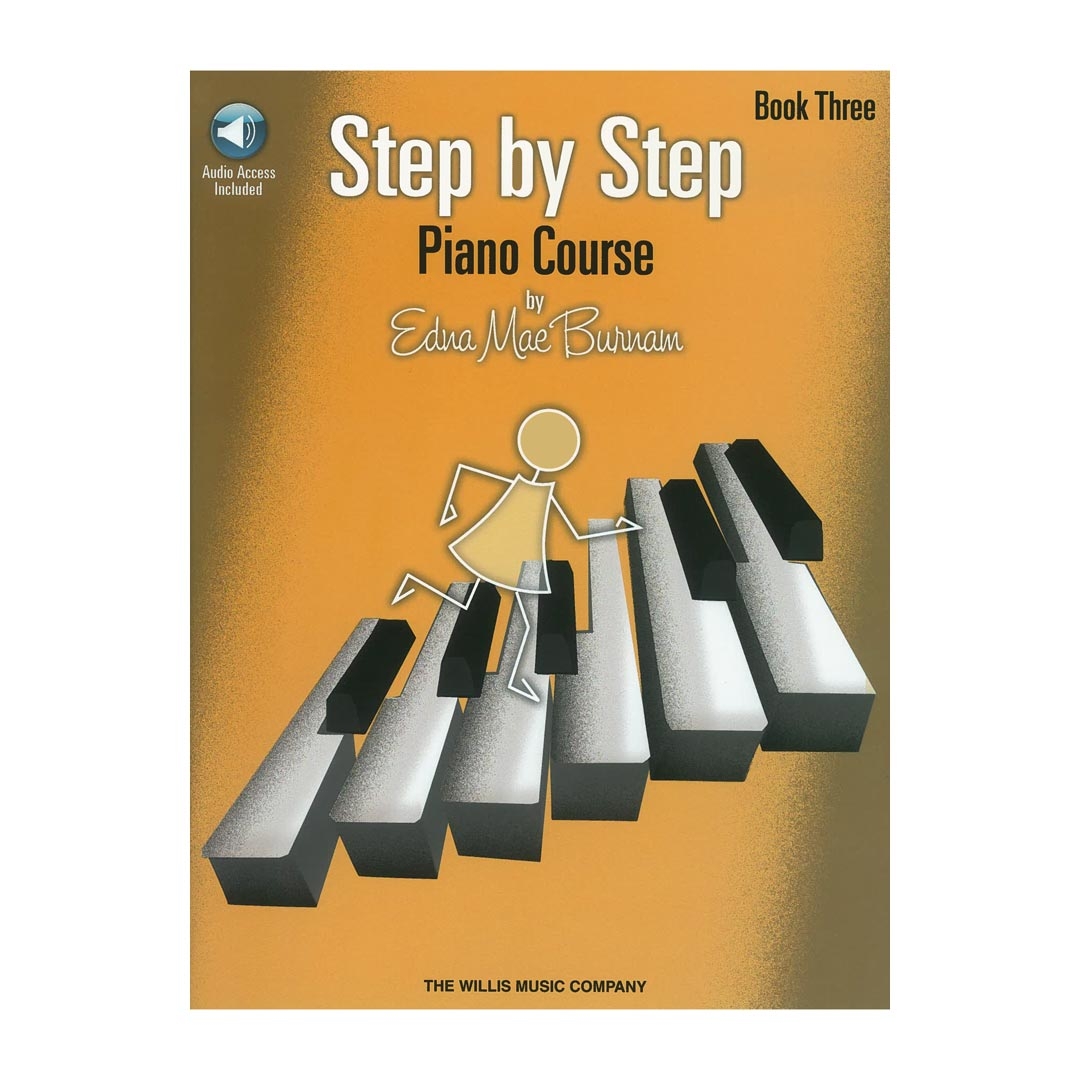 Edna-Mae Burnam - Step by Step Piano Course, Book 3 & Online Audio