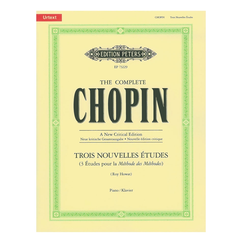 Chopin - Trois Nouvelles Études (The Complete Chopin)