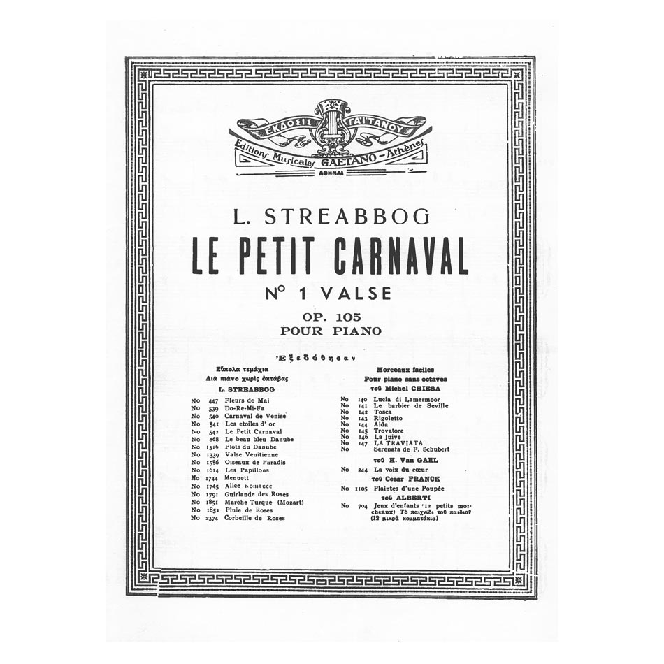 Gaitanos Publications Streabbog - Le Petit Carnaval  Op.105 Partiture