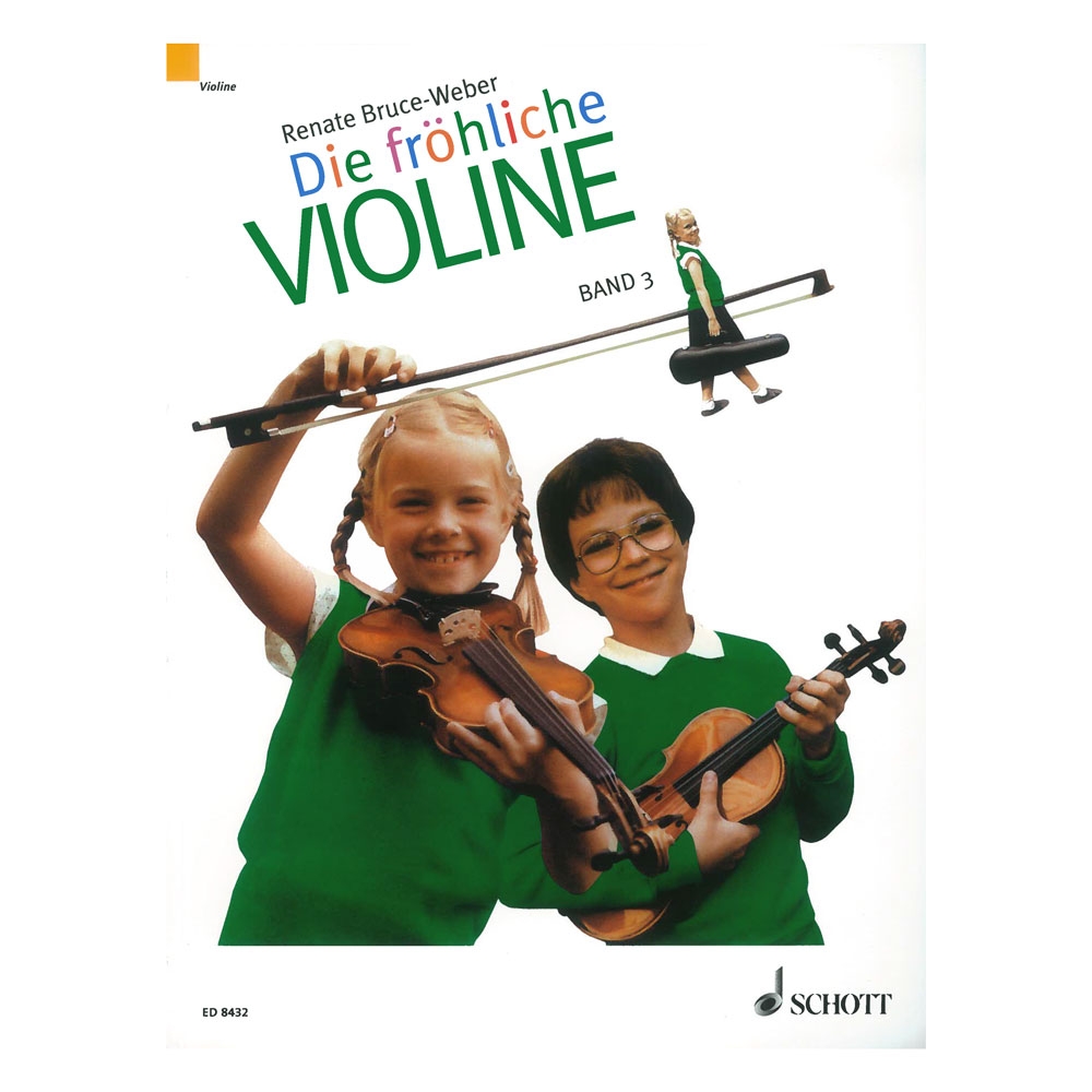 Renate Bruce-Weber - Die fröhliche Violine, Band 3
