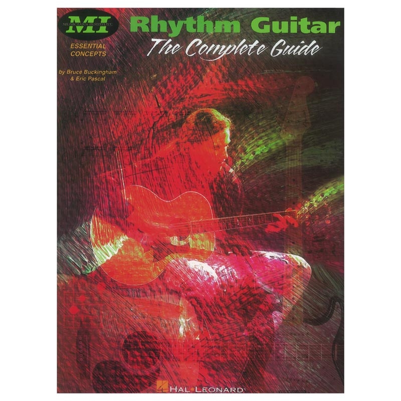 Bruce Buckingham/Eric Pascal: Rhythm Guitar - The Complete Guide