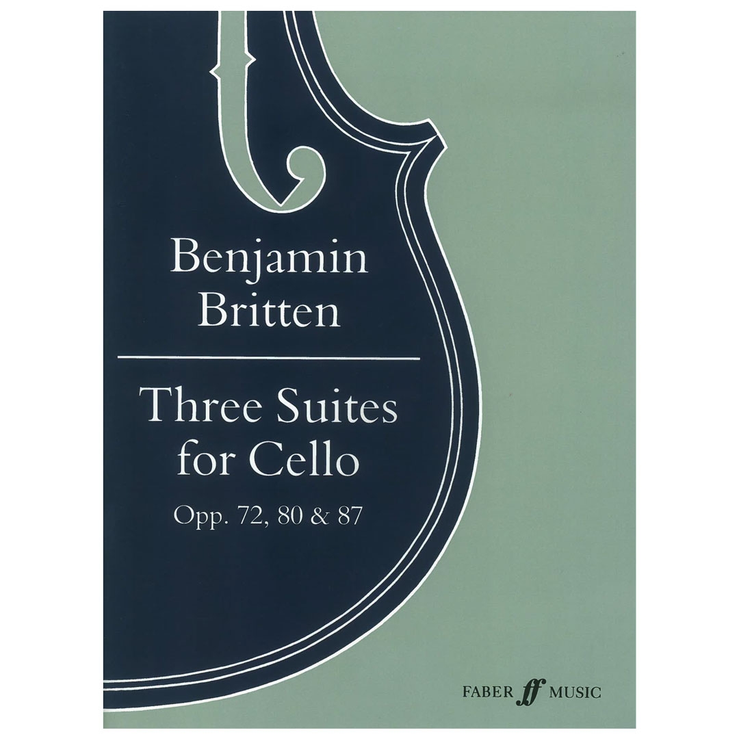 Britten - Three Suites, Op.72, 80 & 87