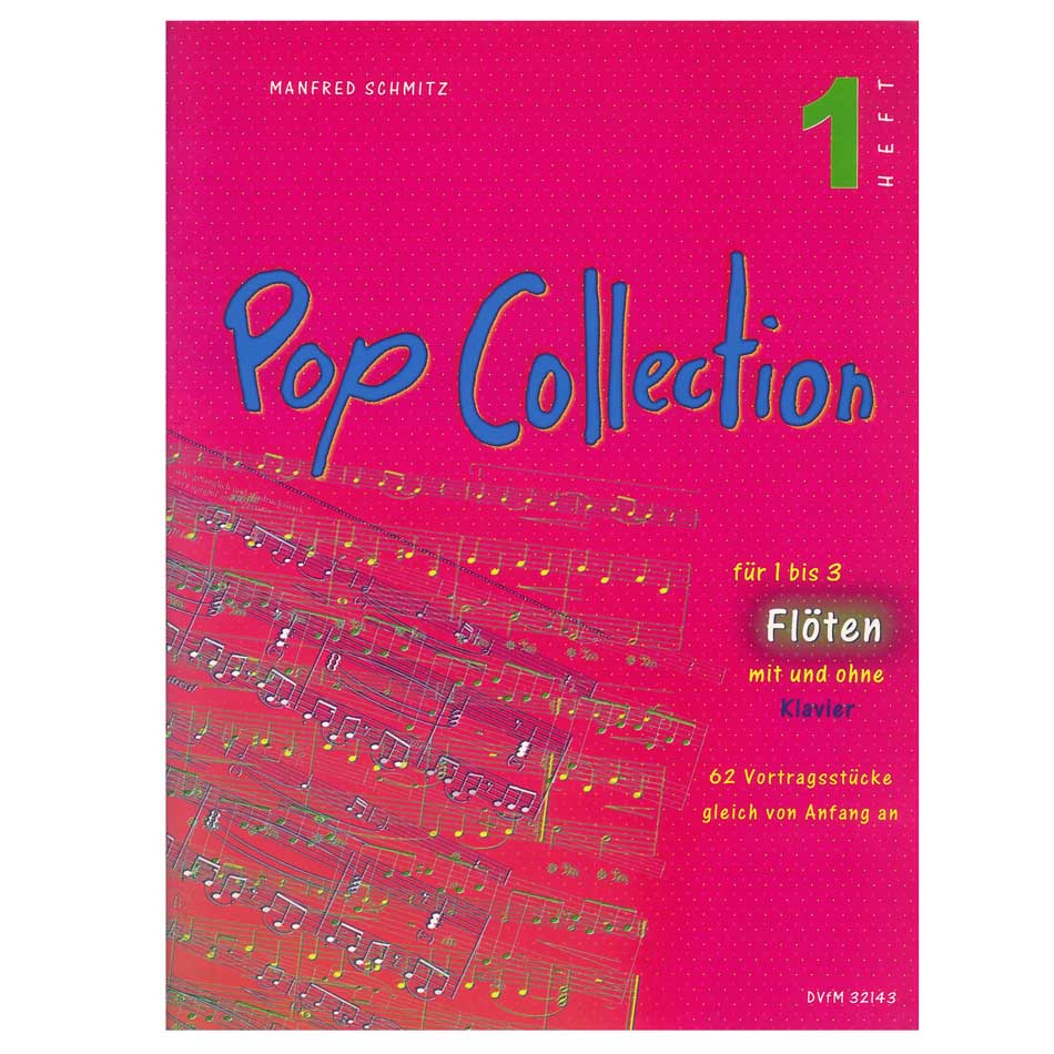 Schmitz - Pop Collection Fur 1 -3 Floten Heft 1