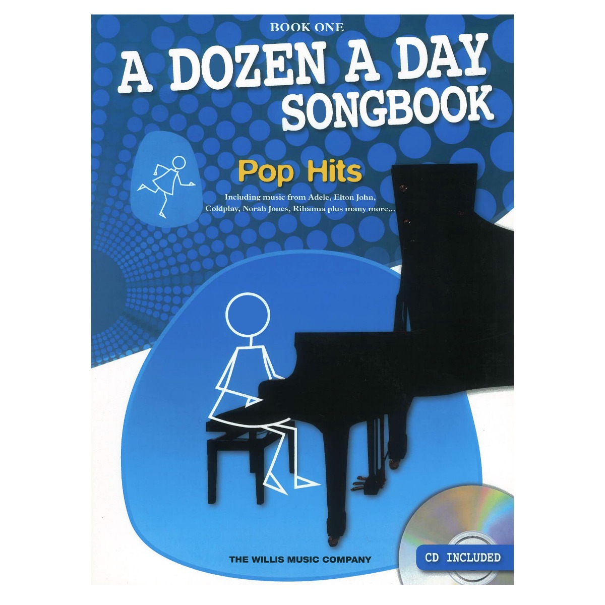 Edna-Mae Burnam - A Dozen A Day Songbook, Book 1, Pop Hits & CD