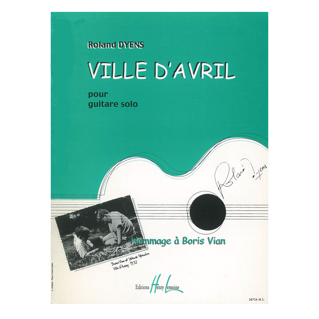 Dyens -  Ville D`Avril Guitare Solo
