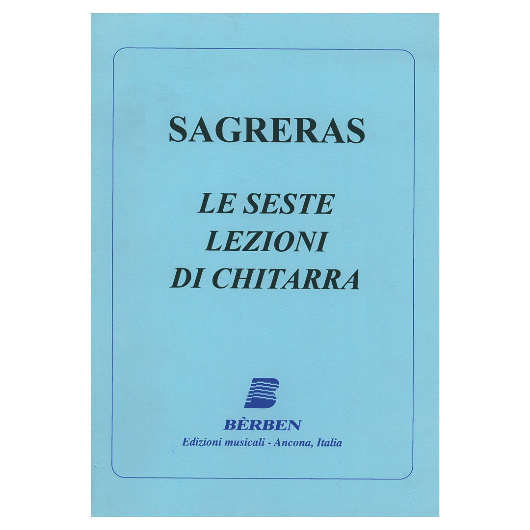 Sagreras - Le Seste Lezioni Di Chitarra