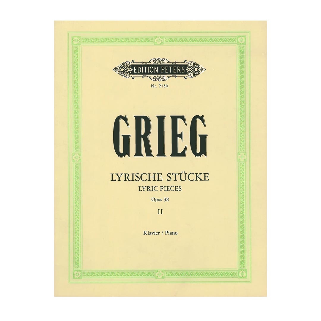 Grieg - Lyric Pieces  Op.38  Vol.2