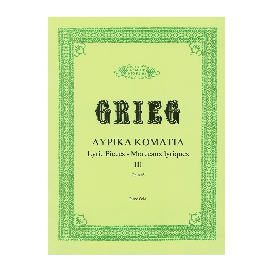 Grieg - Lyric Pieces, Op.43, Vol.3