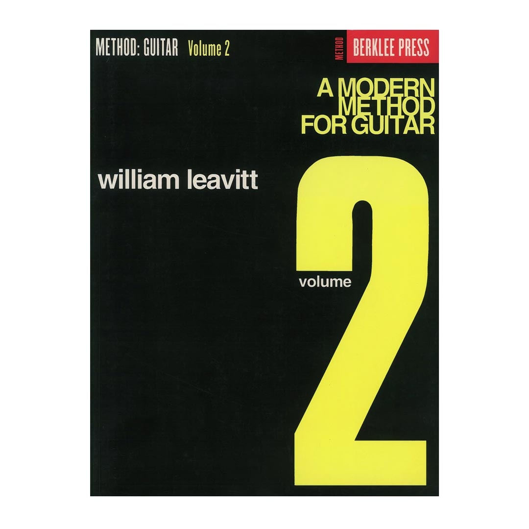 Leavitt - A Modern Method For Guitar: Volume 2