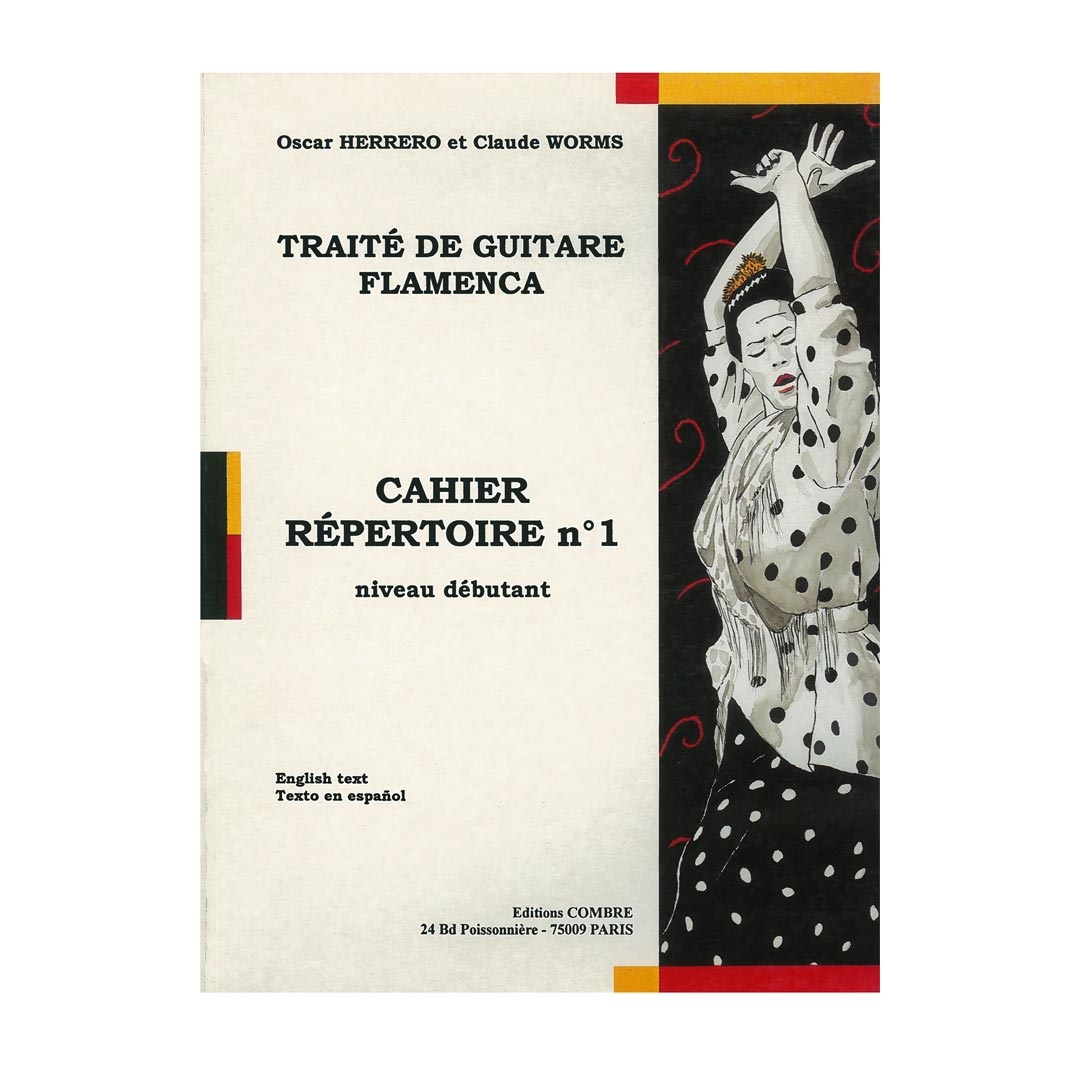 Herrero & Worms - Traite de Guitare Flamenca  Cahier Repertoire No.1