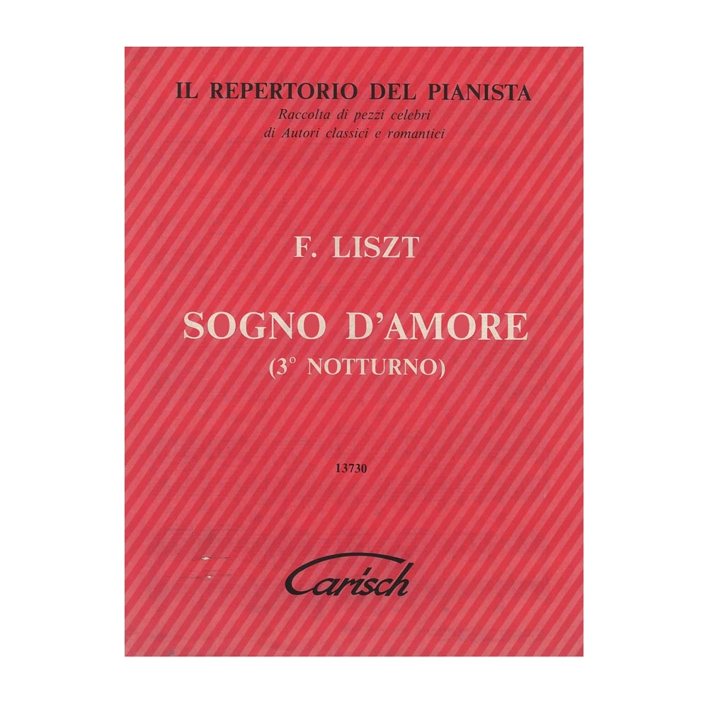 Liszt - Sogno D' Amore (3o Notturno)