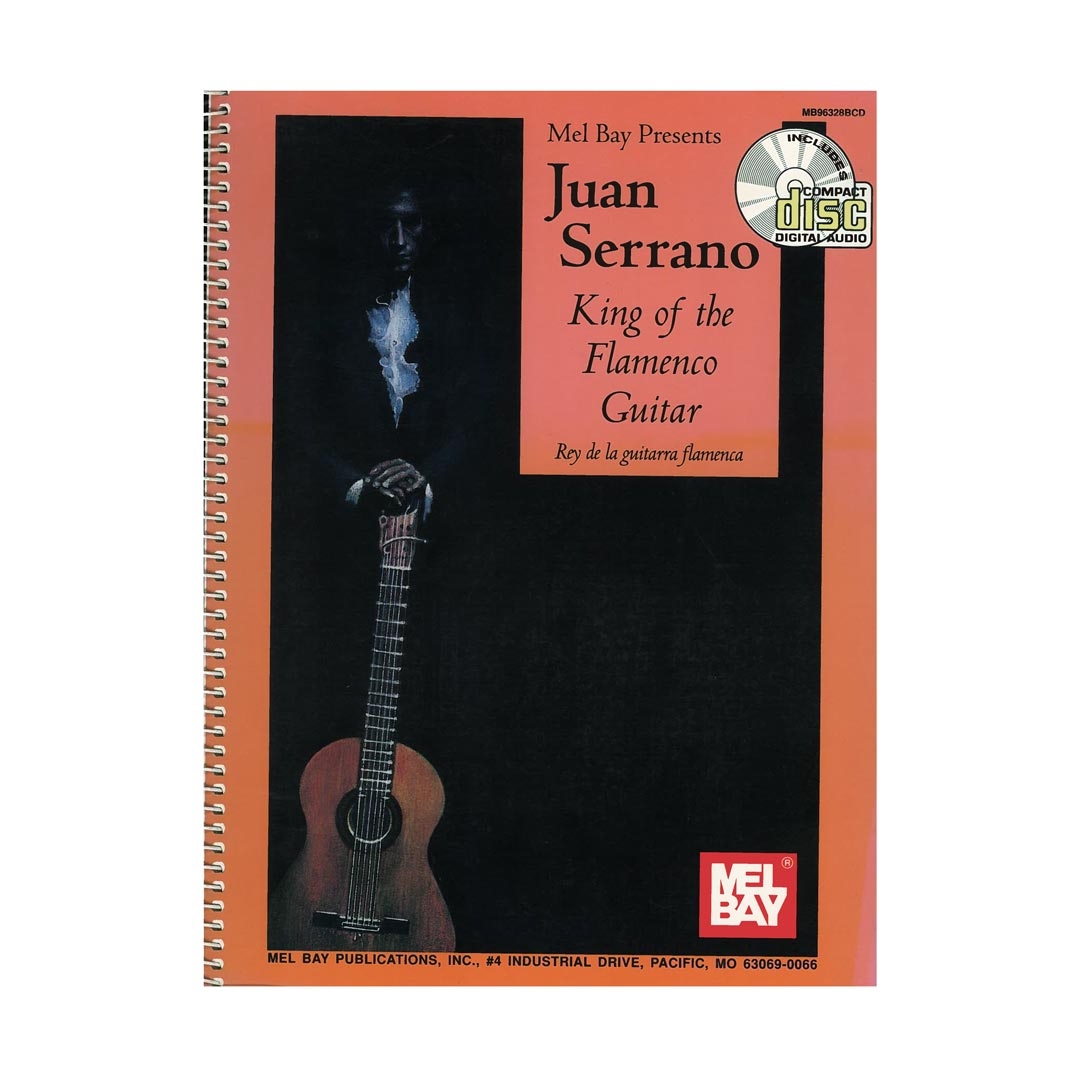 Juan Serrano - King of the Flamenco Guitar & CD