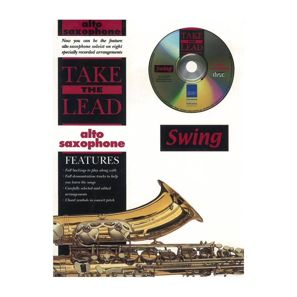 Take the Lead: Swing for Alto Saxophone & CD