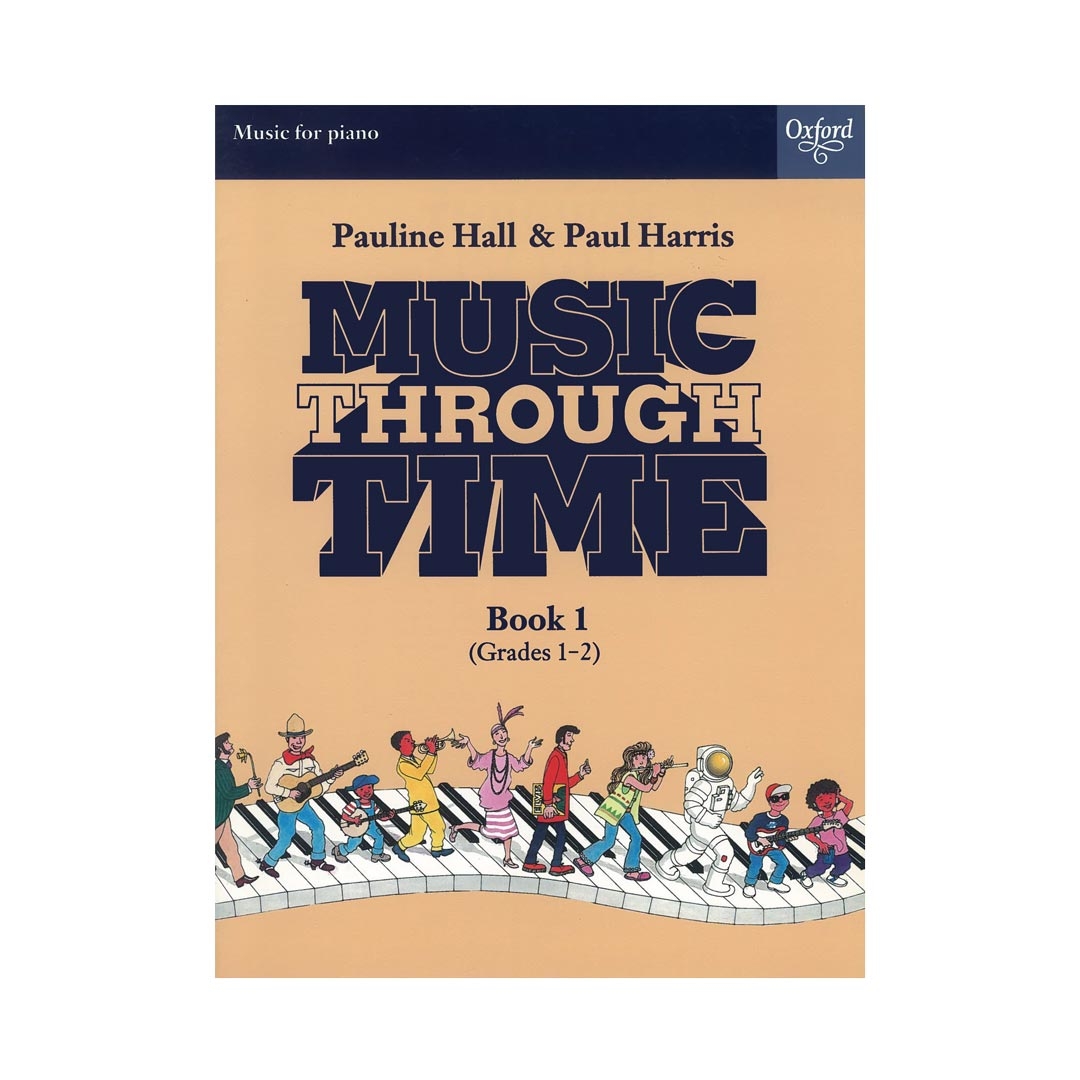 Pauline Hall & Paul Harris - Music Through Time, Book 1