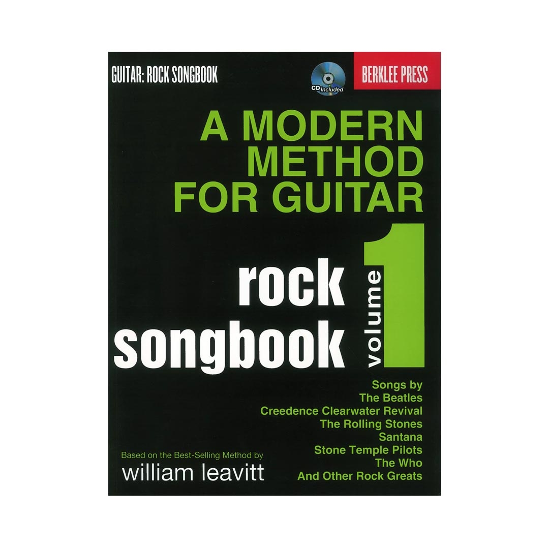 Leavitt - A Modern Method For Guitar: Rock Songbook  Volume 1 & CD