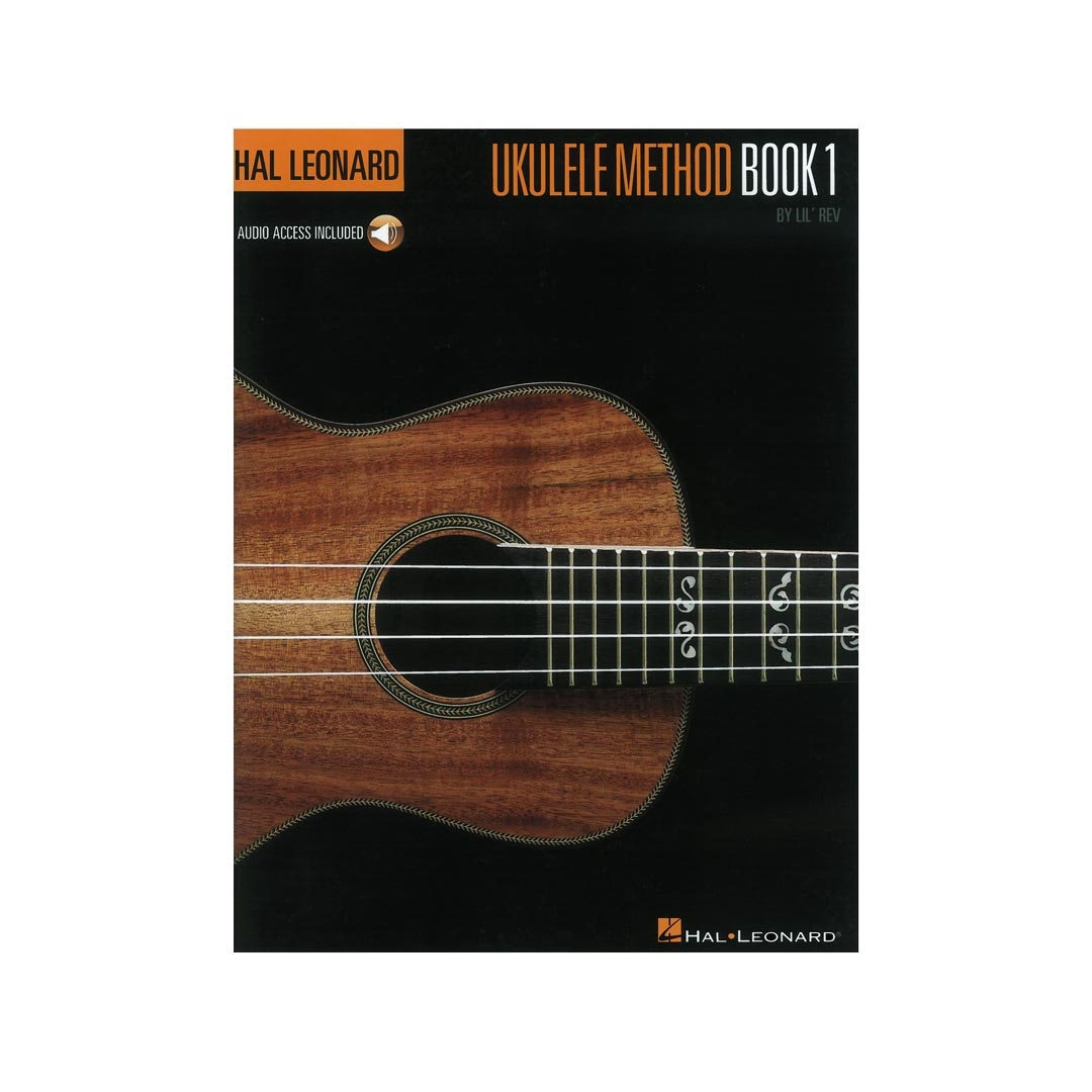 Hal Leonard Ukulele Method: Book 1 & Online Audio