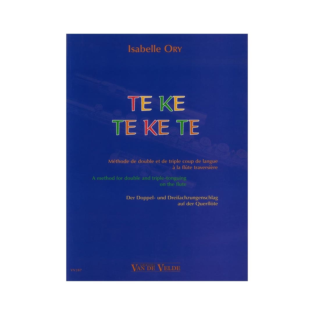 Ory - Te Ke Te Ke Te (A Method for Double and Triple-Tonguing on the Flute)