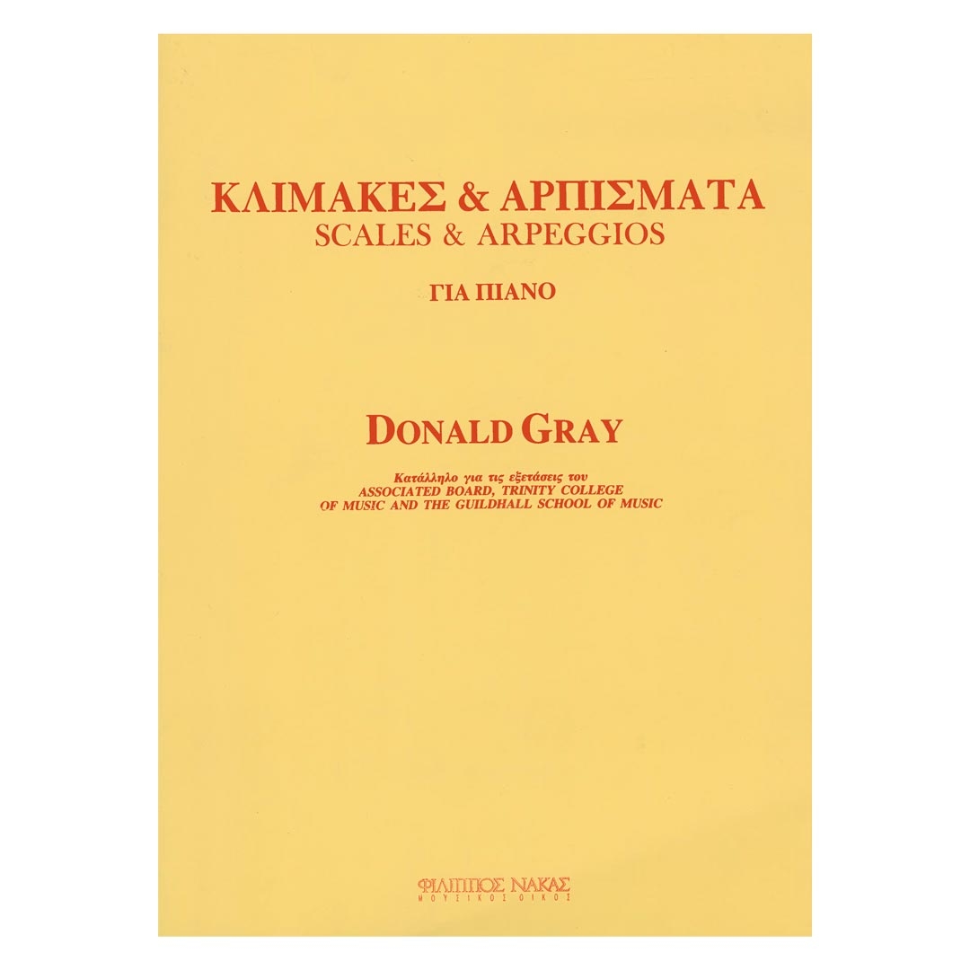 Donald Gray - Scales & Arpeggios for Piano