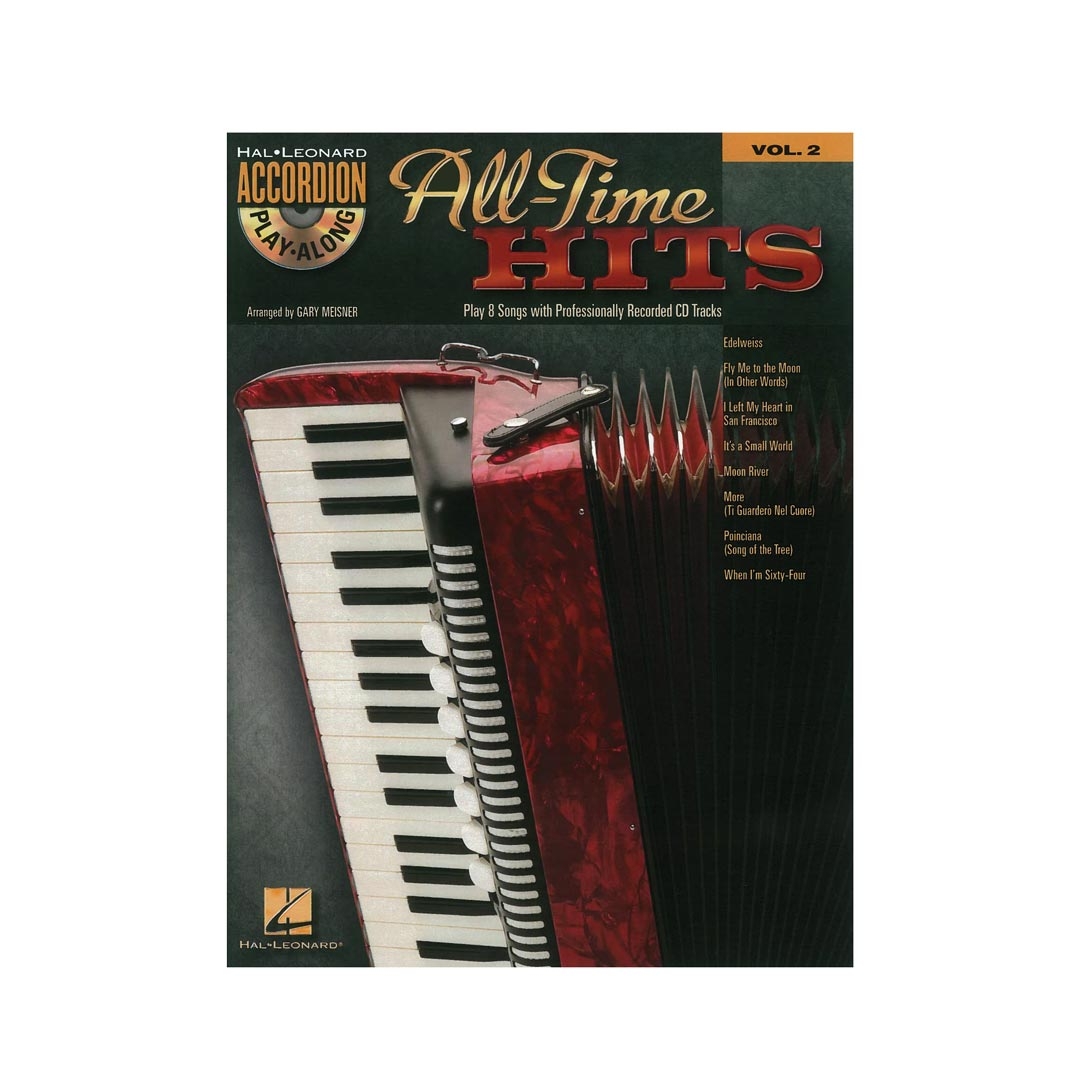 All Time Hits: Accordion Play Along  Vol. 2 & CD