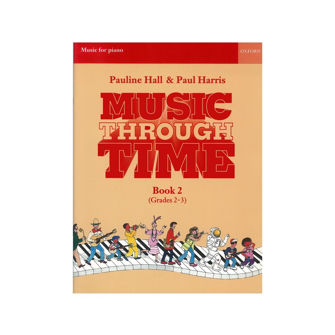 Pauline Hall & Paul Harris - Music Through Time, Book 2