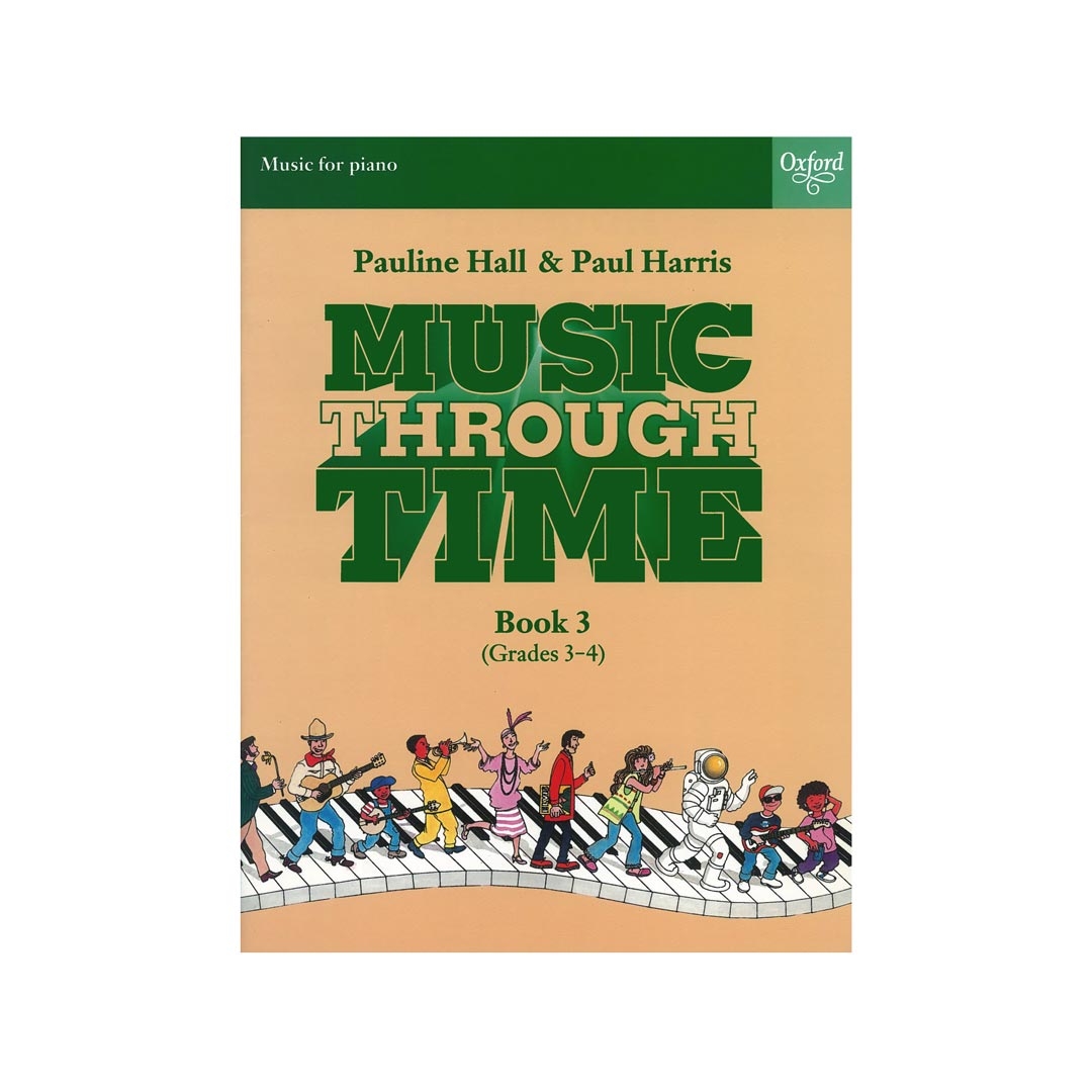 Pauline Hall & Paul Harris - Music Through Time, Book 3