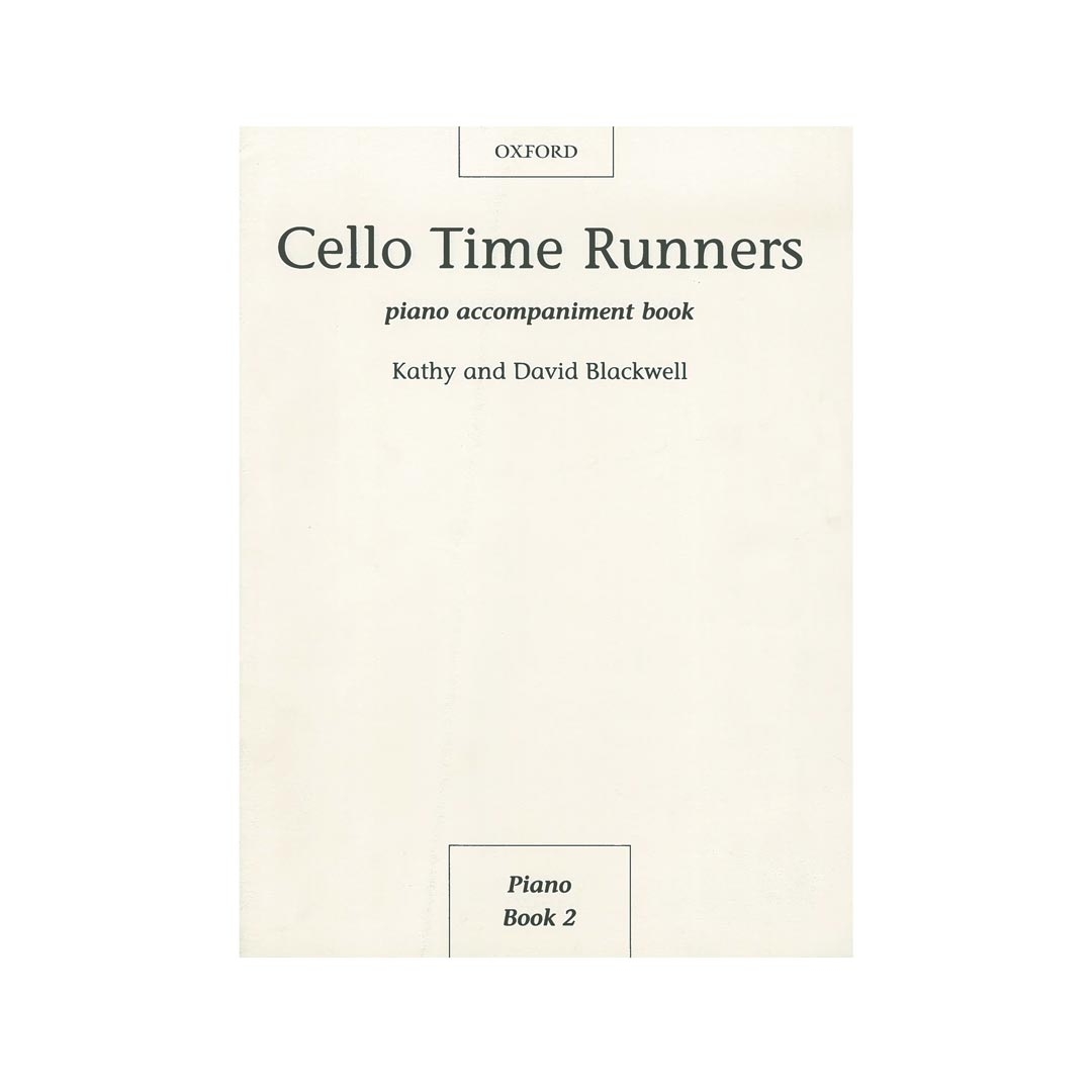 Kathy and David Blackwell - Cello Time Runners  Piano Accompaniment Book 2