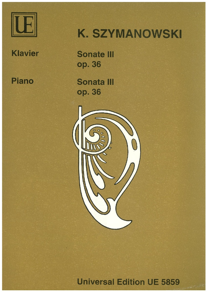 Szymanowski  - Sonate III, Op. 36