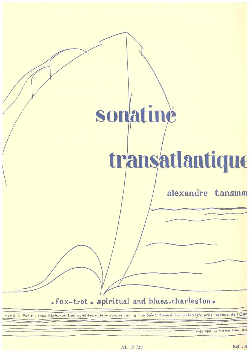 Tansman - Sonatine Transatlantique
